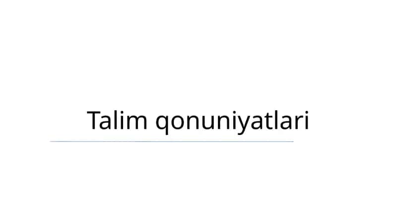 Ta'lim qonuniyatlari 1