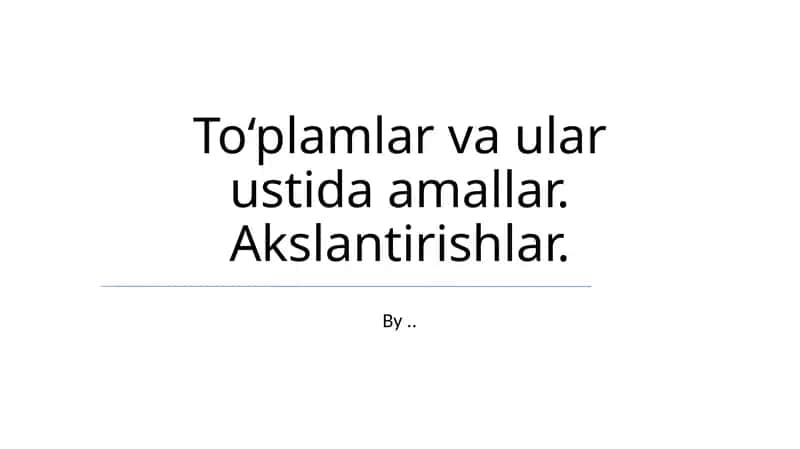 To'plamlar Operatsiyalari va Venn Diagrammalari 1