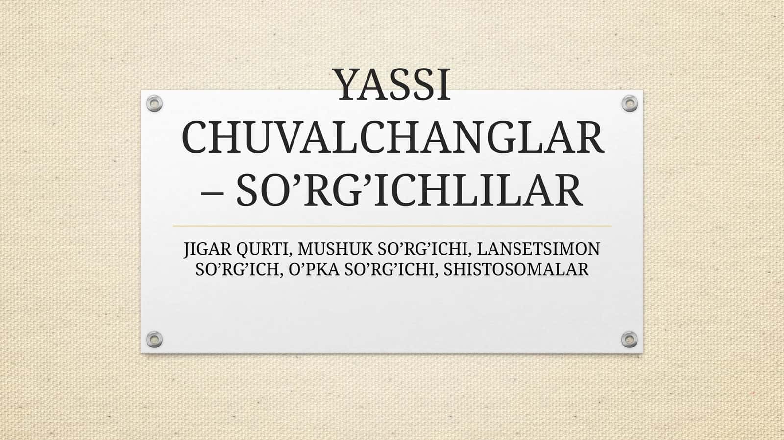 YASSI CHUVALCHANGLAR 1