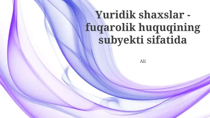 Yuridik shaxslar turlari 1