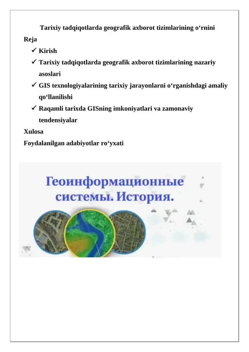 Tarixiy tadqiqotlarda geografik axborot tizimlarining o‘rnini 1