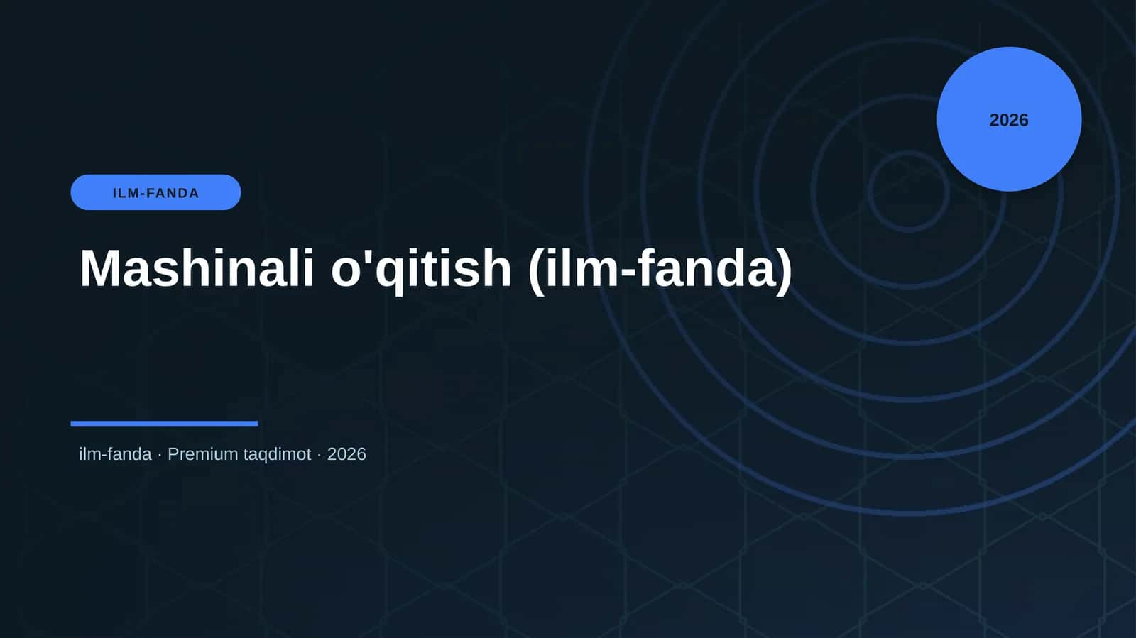 Mashinali o'qitish (ilm-fanda) 1
