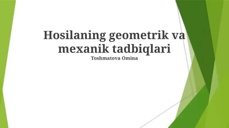 Hosilaning geometrik va mexanik tadbiqlari 1