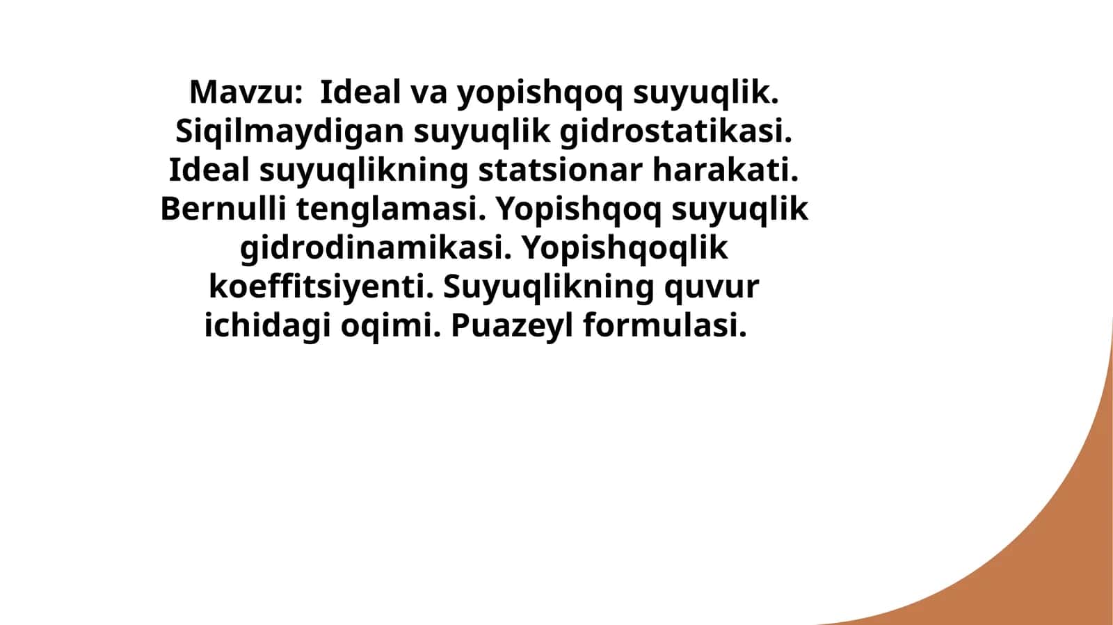 Ideal va yopishqoq suyuqlik 1
