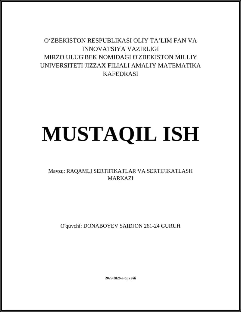 RAQAMLI SERTIFIKATLAR VA SERTIFIKATLASH MARKAZI 1