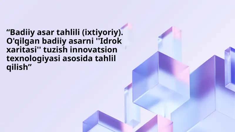 Badiiy asar tahlili (ixtiyoriy) 1