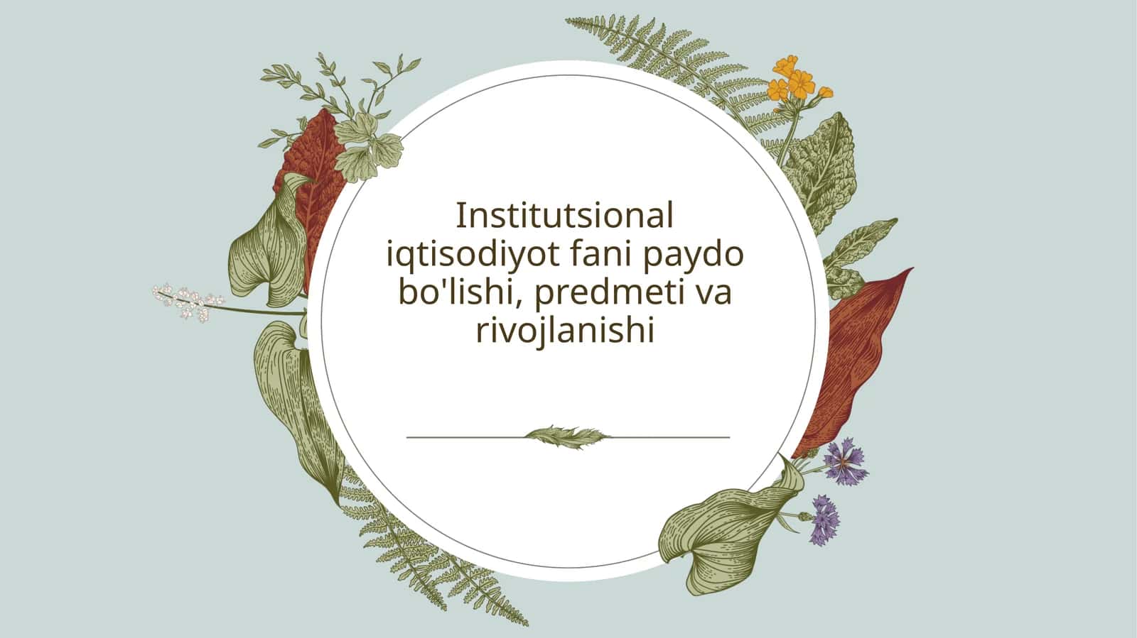 Institutsional iqtisodiyot fani paydo bo'lishi, predmeti va rivojlanishi 1