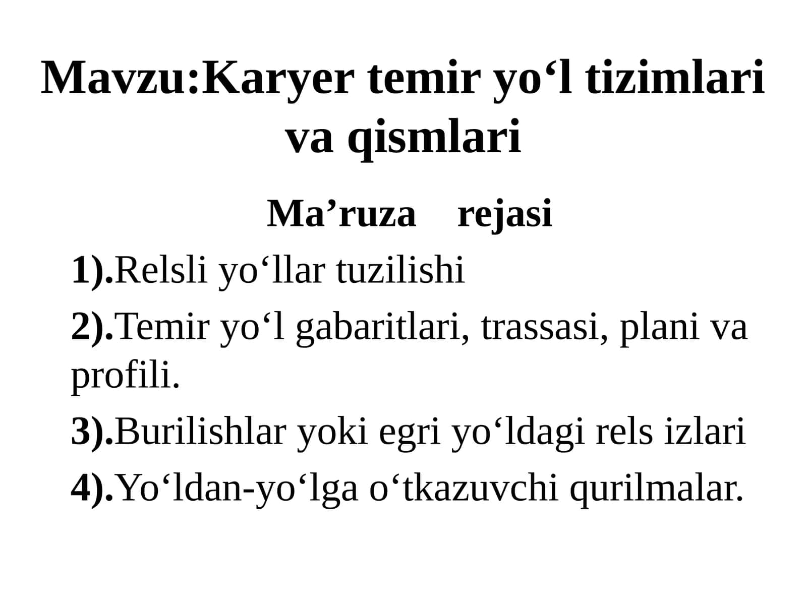 Karyer temir yo‘l tizimlari va qismlari 1