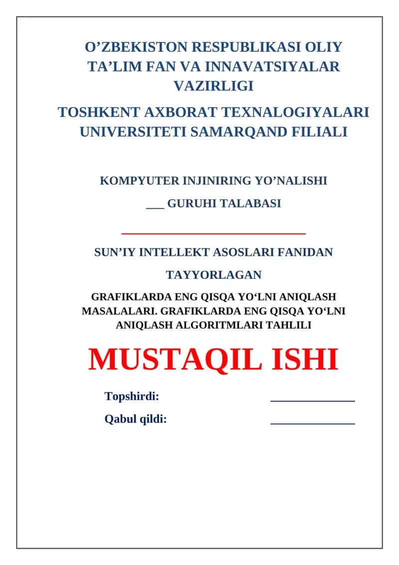 Grafiklarda eng qisqa yo‘lni aniqlash masalalari 1