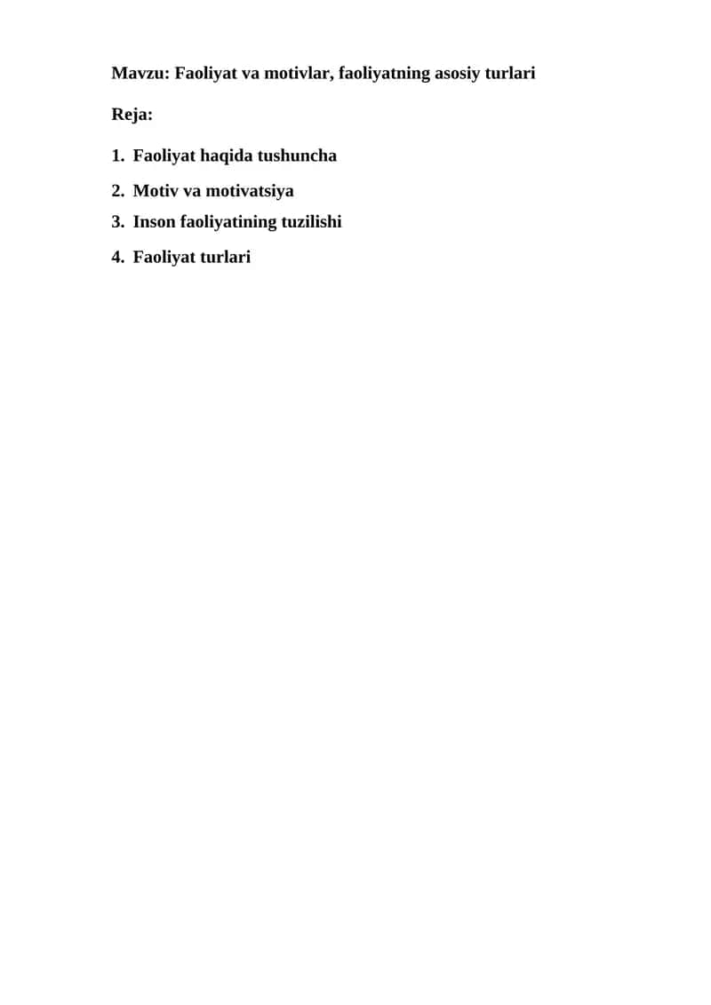 Faoliyat va motivlar, faoliyatning asosiy turlari 1