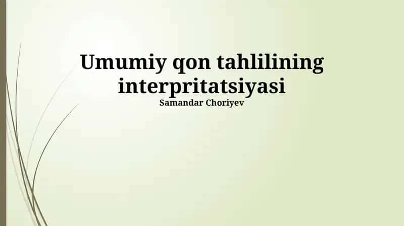 Umumiy qon tahlilining interpritatsiyasi 1