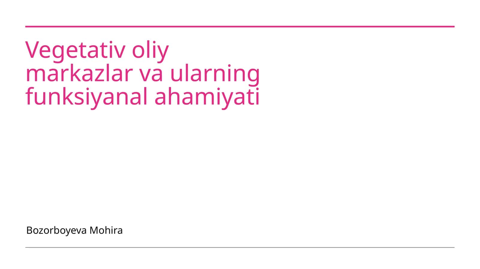 Vegetativ oliy markazlar va ularning funksiyanal ahamiyati 1