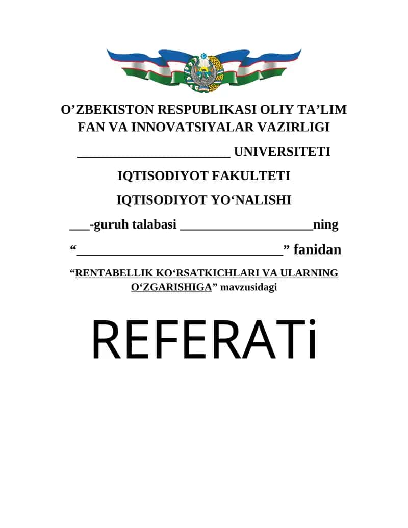 Rentabellik ko‘rsatkichlari va ularning o‘zgarishiga 1