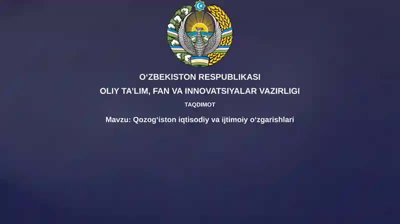 Qozogʻiston iqtisodiy va ijtimoiy o'zgarishlari