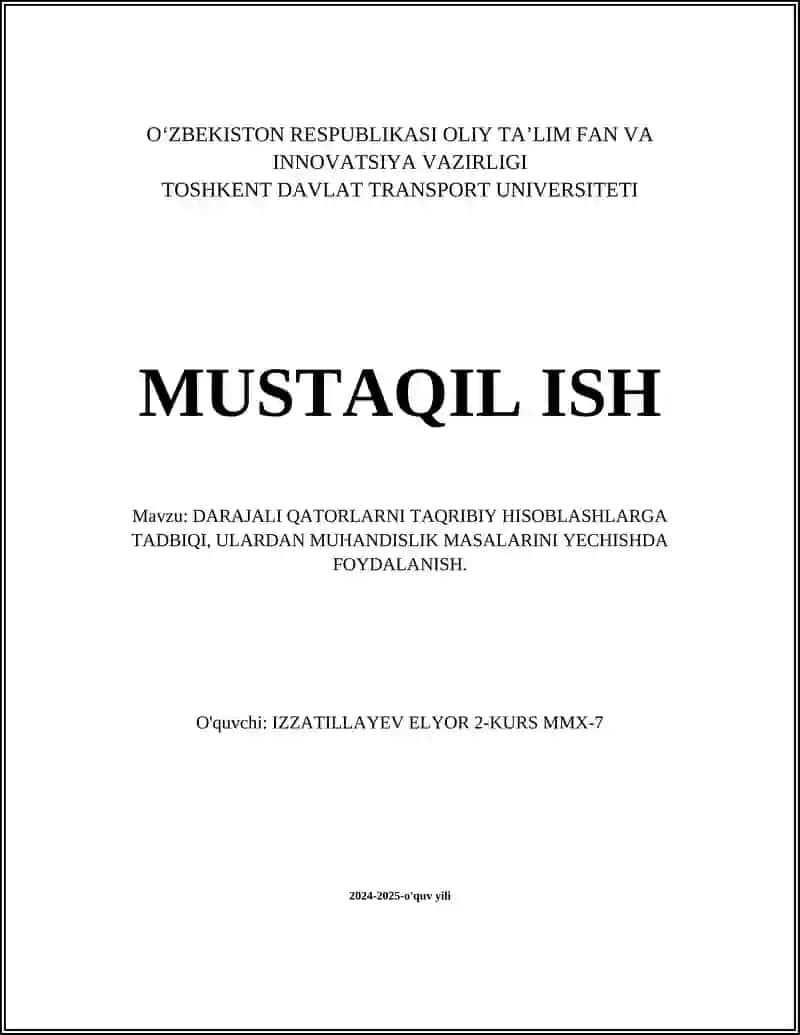 DARAJALI QATORLARNI TAQRIBIY HISOBLASHLARGA TADBIQI