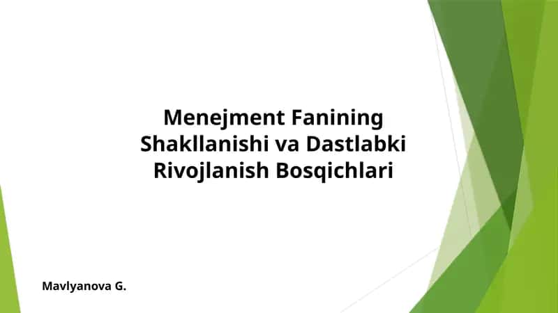 Menejment Fanining Shakllanishi va Dastlabki Rivojlanish Bosqichlari 1