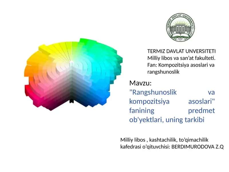 Rangshunoslik va kompozitsiya asoslari 1