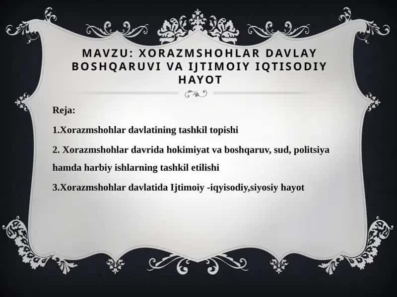 Xorazmshohlar davlay boshqaruvi va ijtimoiy iqtisodiy hayot 1
