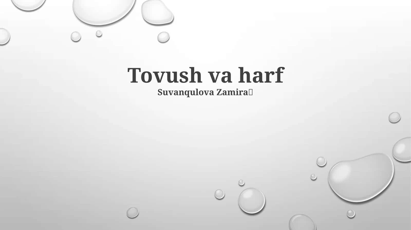 Tovush va harf 1