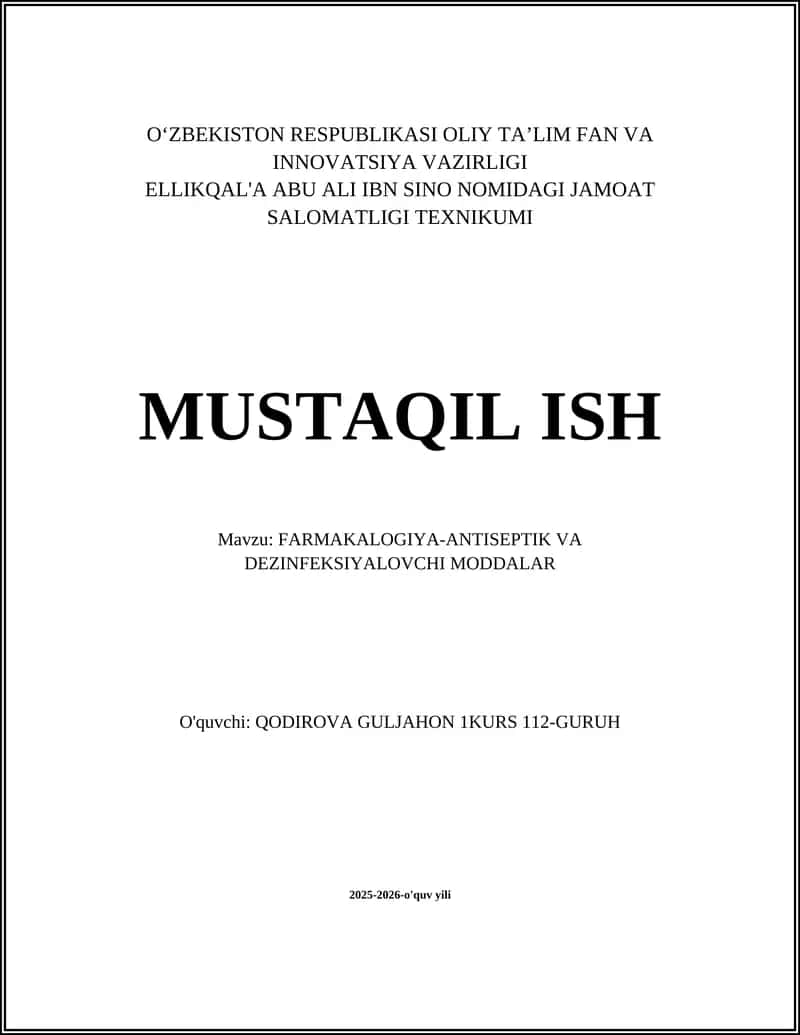 FARMAKALOGIYA-ANTISEPTIK VA DEZINFEKSIYALOVCHI MODDALAR 1