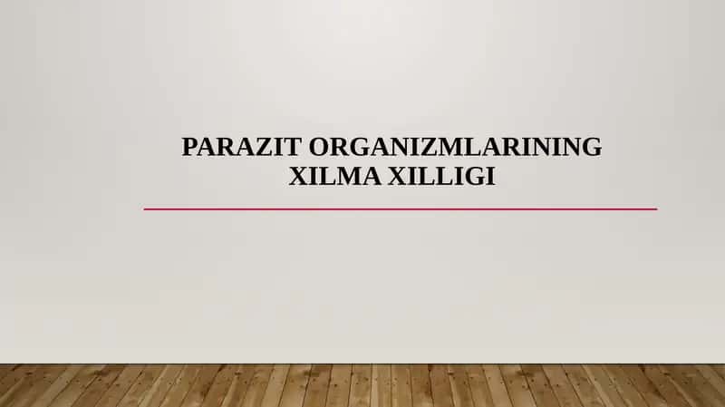 Parazit organizmlarining xilma xilligi 1