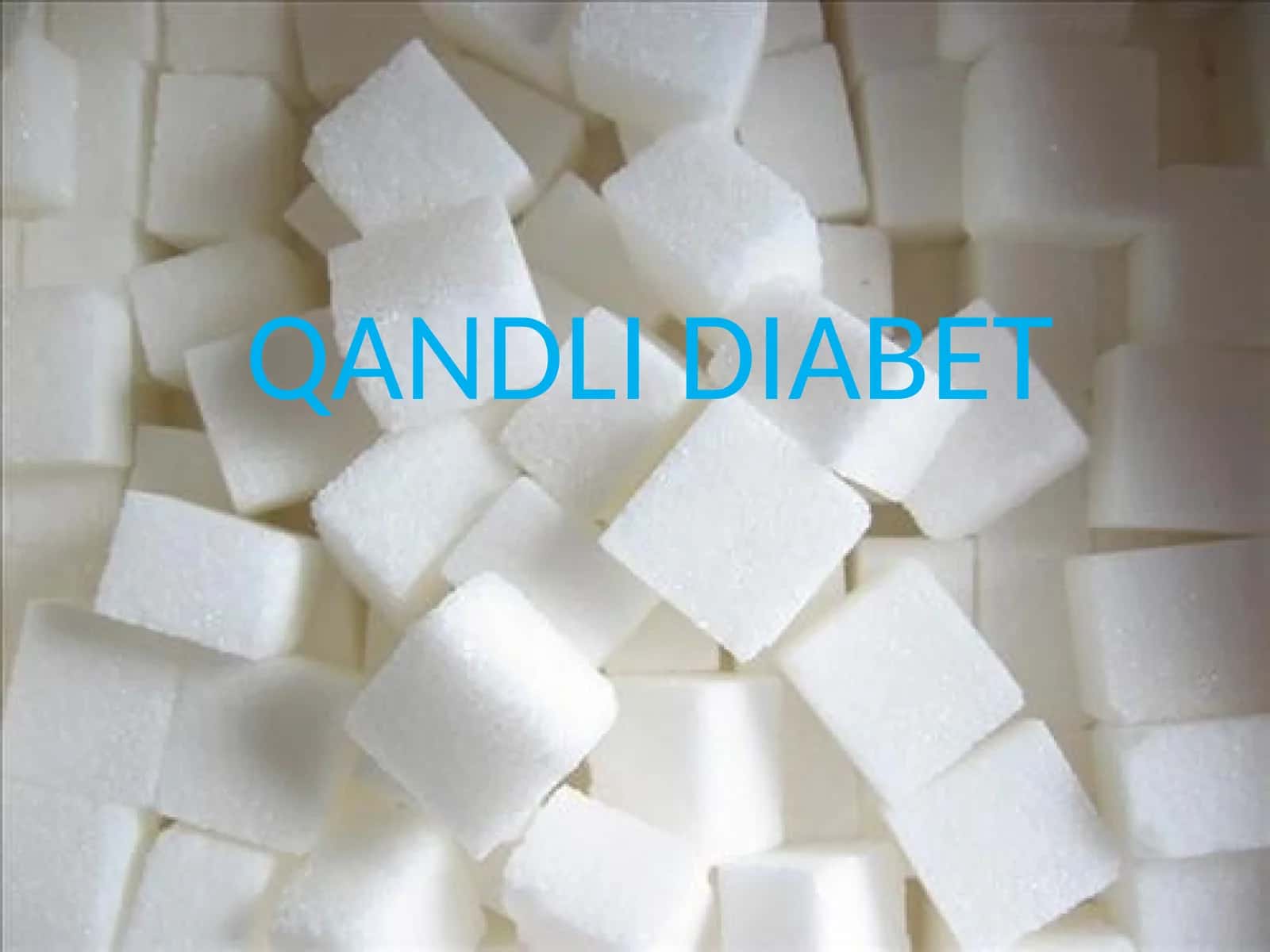 QANDLI DIABET 1