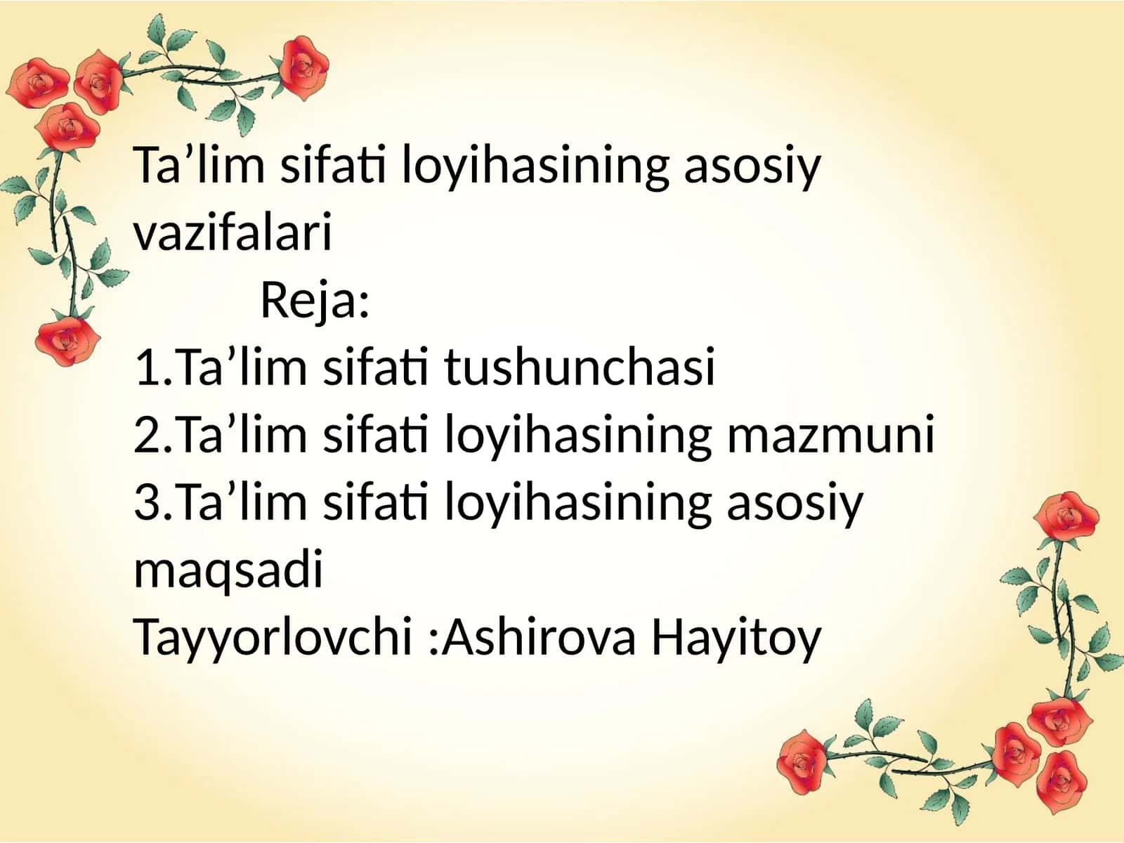 Ta’lim sifati loyihasining asosiy vazifalari 1