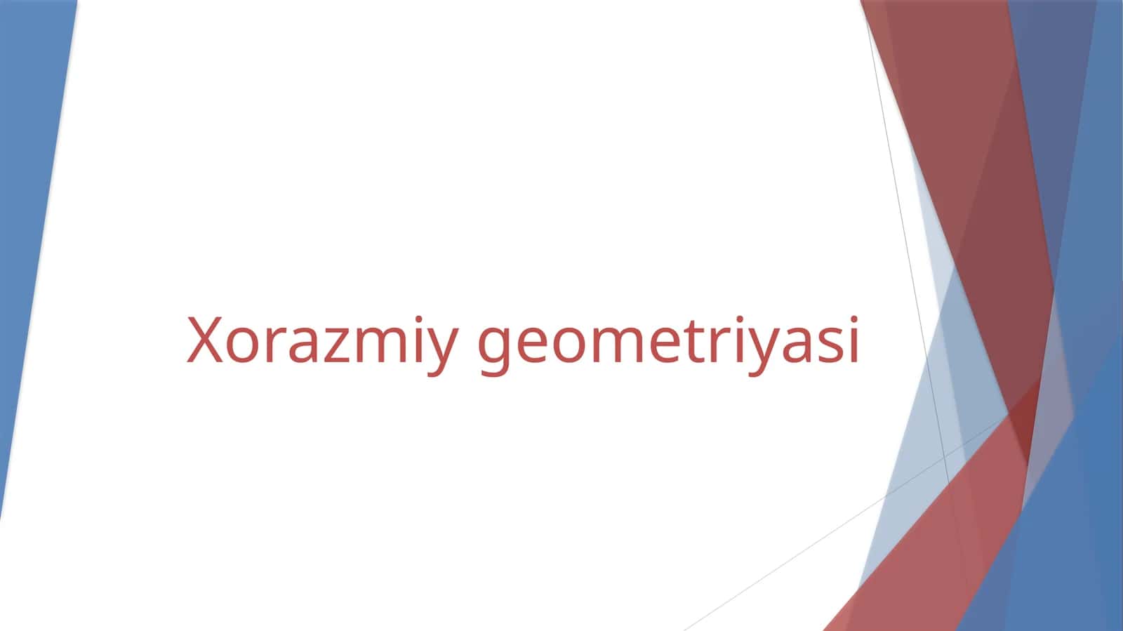 Xorazmiy geometriyasi 1