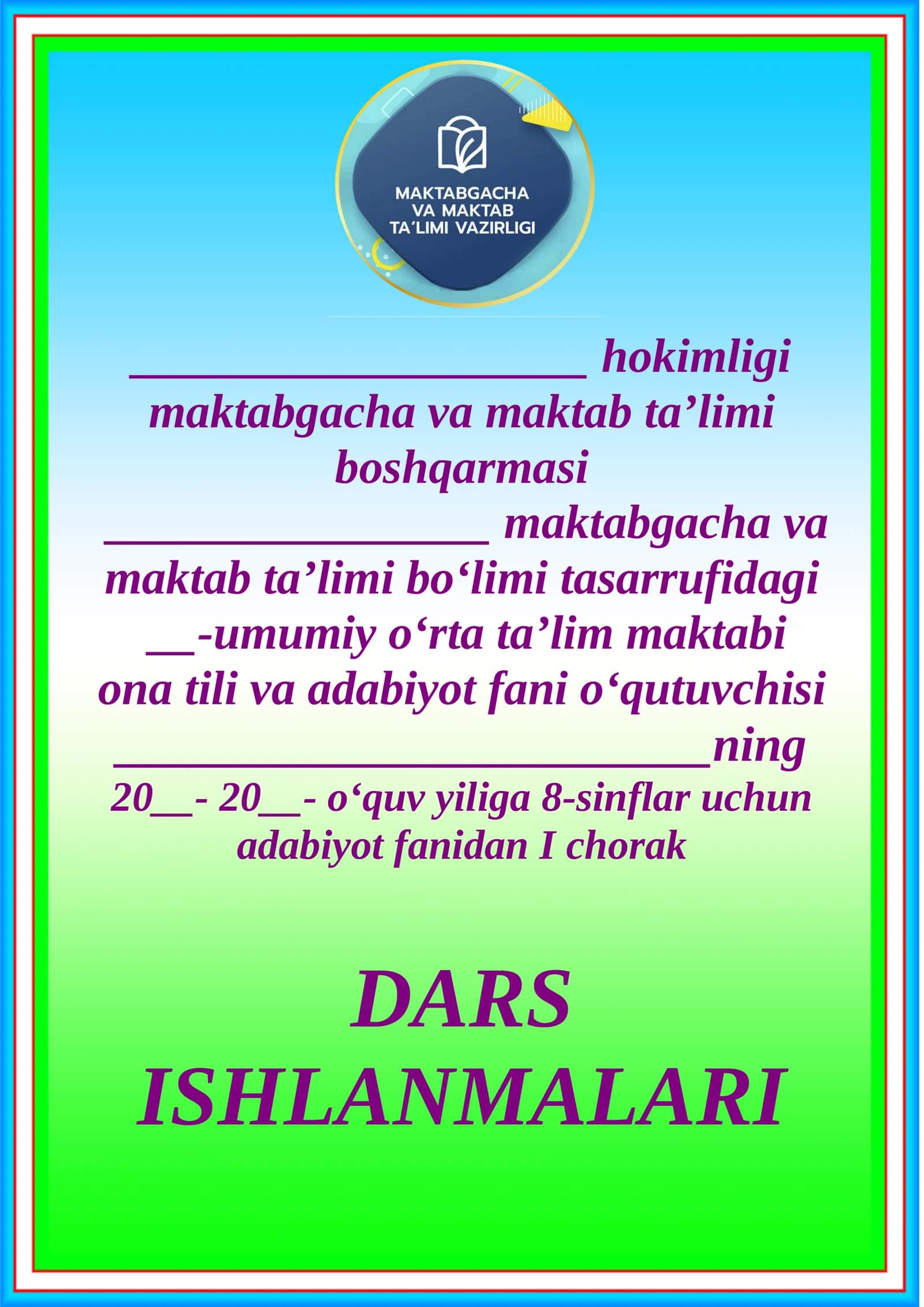 Adabiyot fanidan I chorak DARS ISHLANMALARI 1