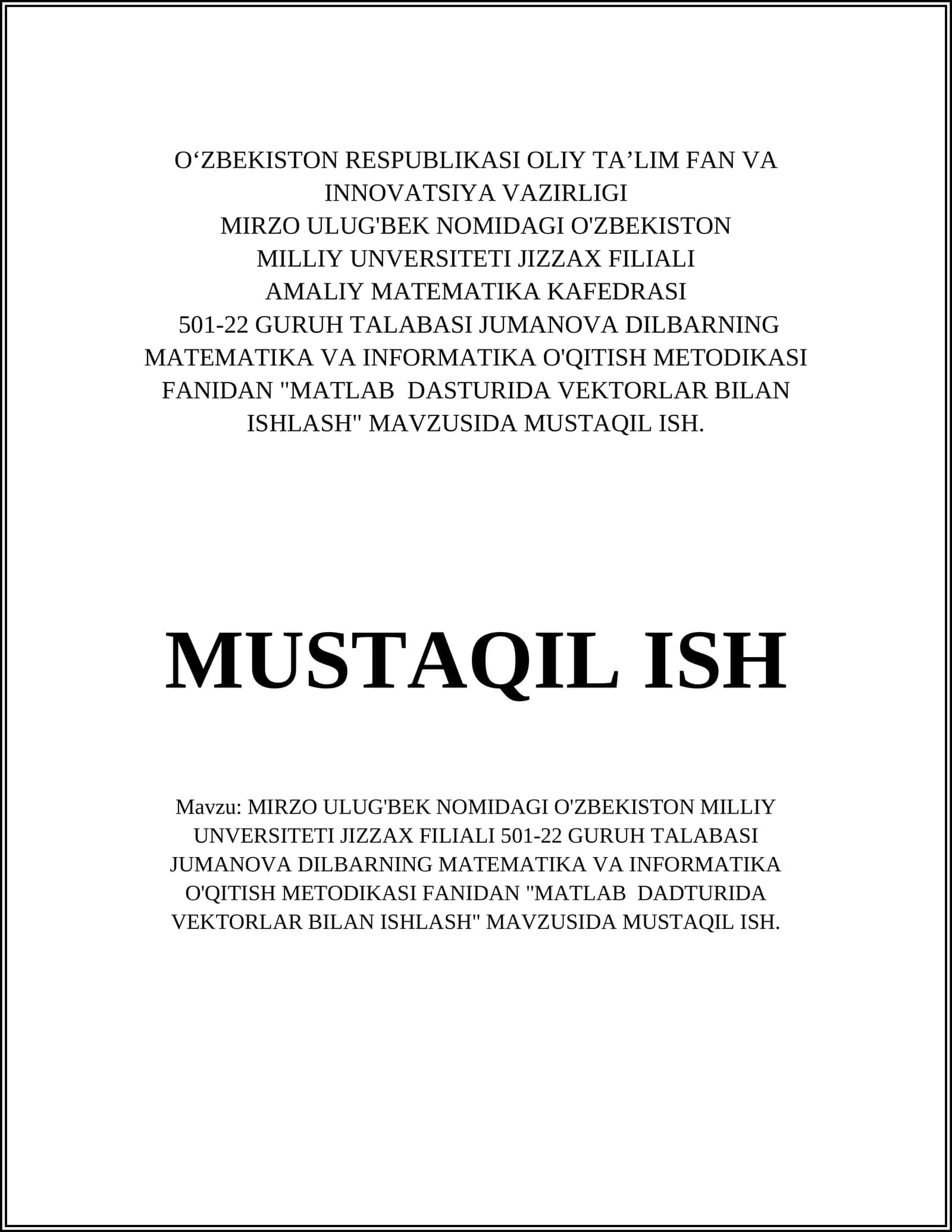 MATLAB DADTURIDA VEKTORLAR BILAN ISHLASH 1