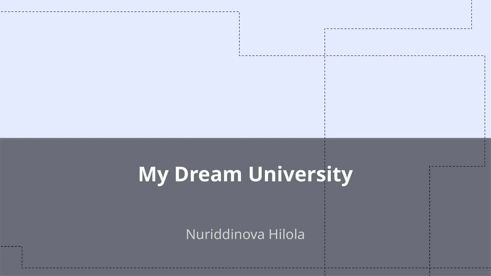My Dream University 1