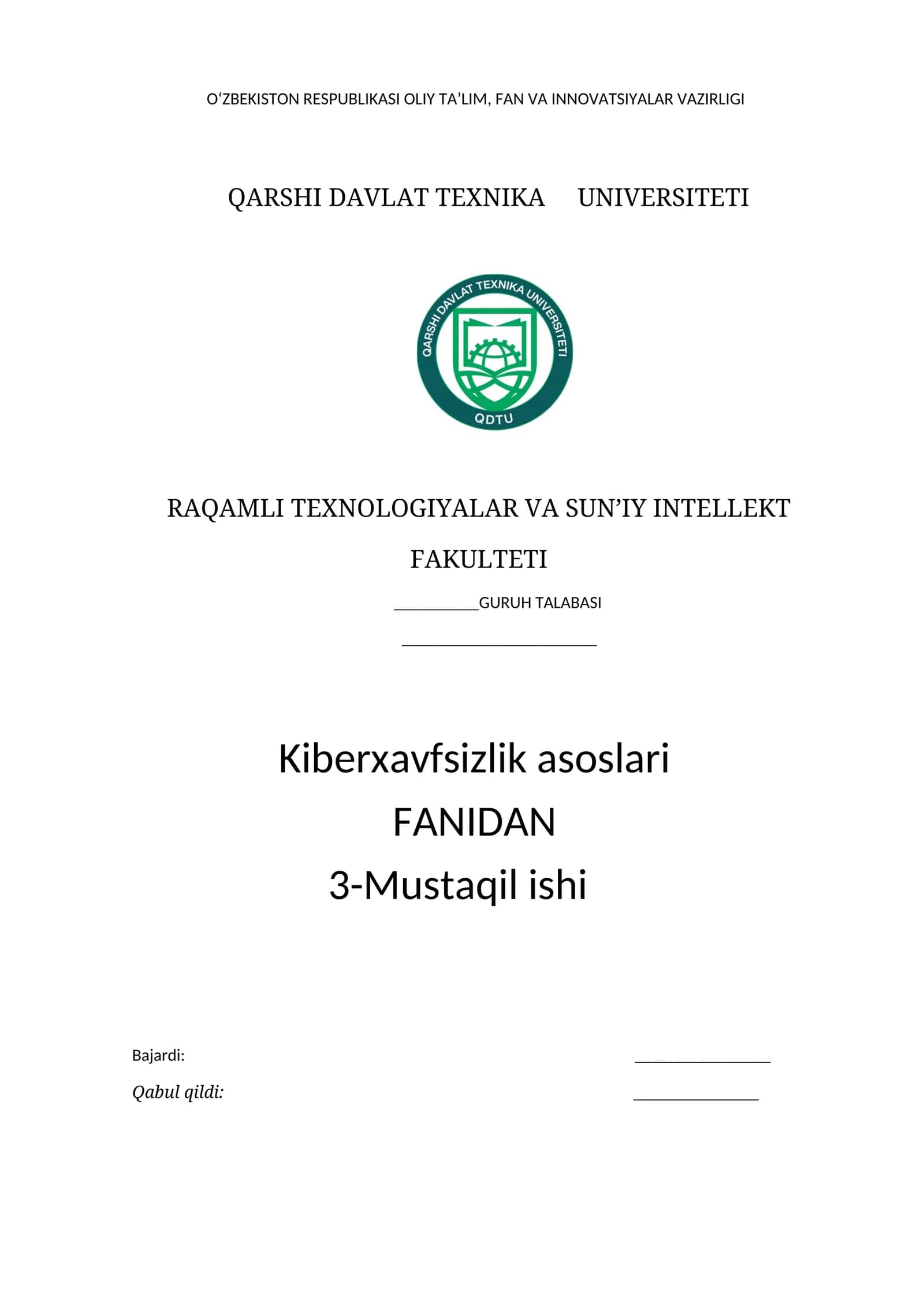 Kiberxavfsizlik asosolari fanidan 3-Mustaqil ish 1