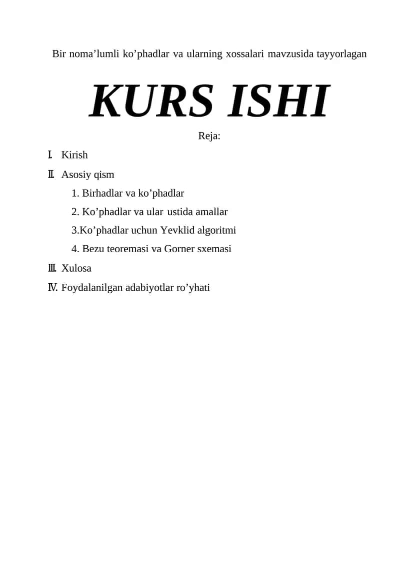Bir noma’lumli ko’phadlar va ularning xossalari 1