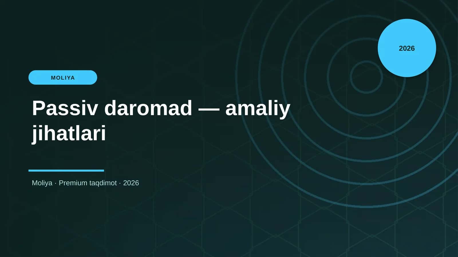 Passiv daromad — amaliy jihatlari 1