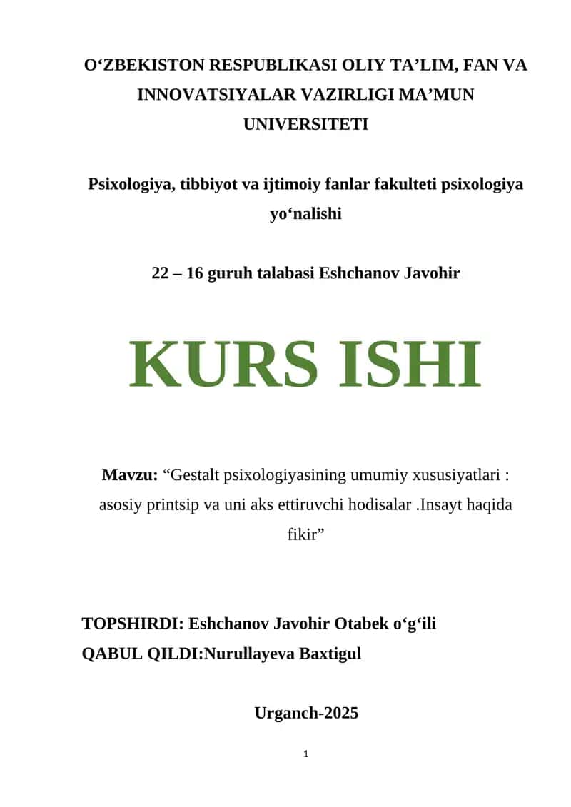 Gestalt psixologiyasining umumiy xususiyatlari 1