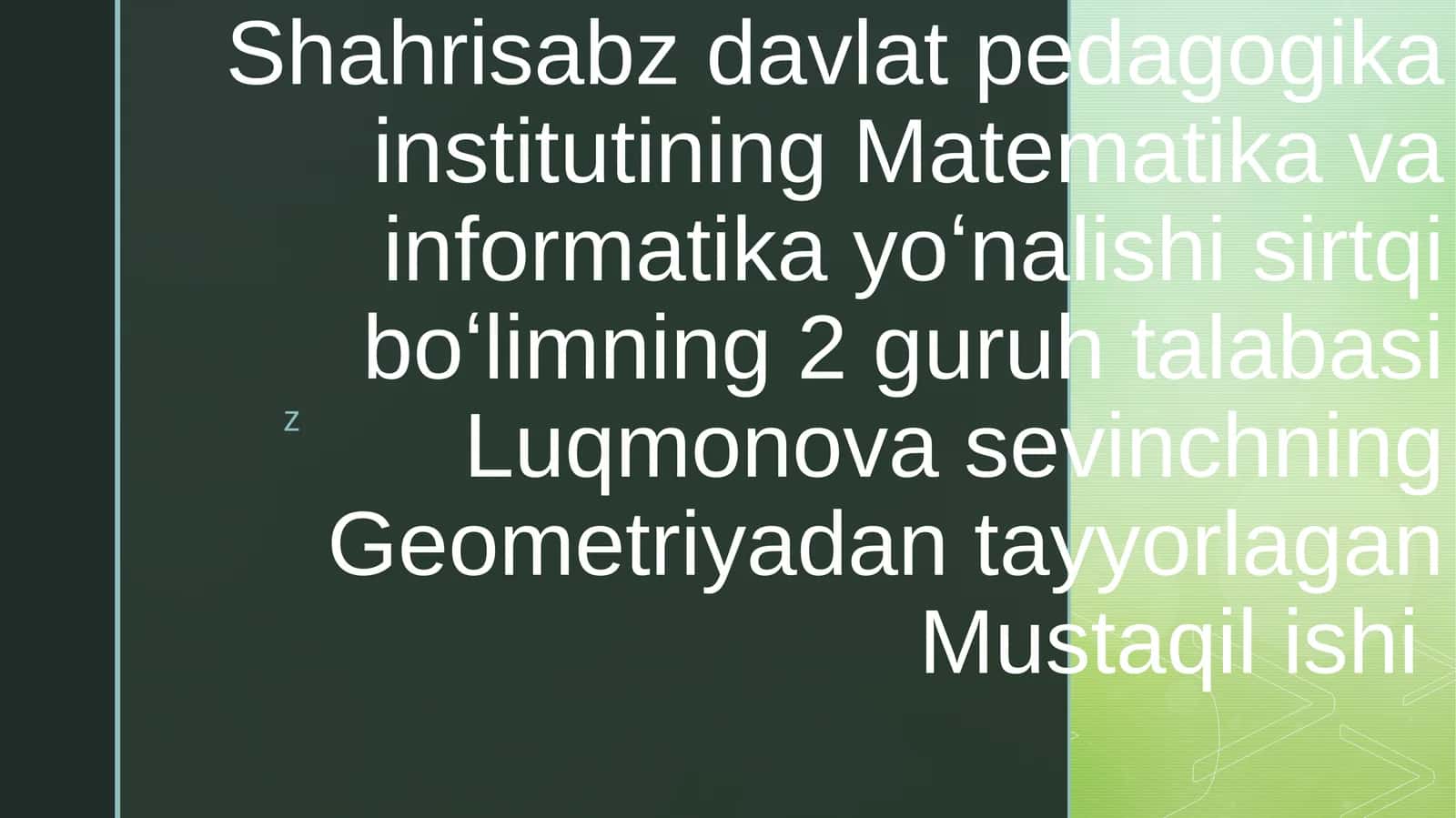 Geometriyadan tayyorlagan Mustaqil ishi 1