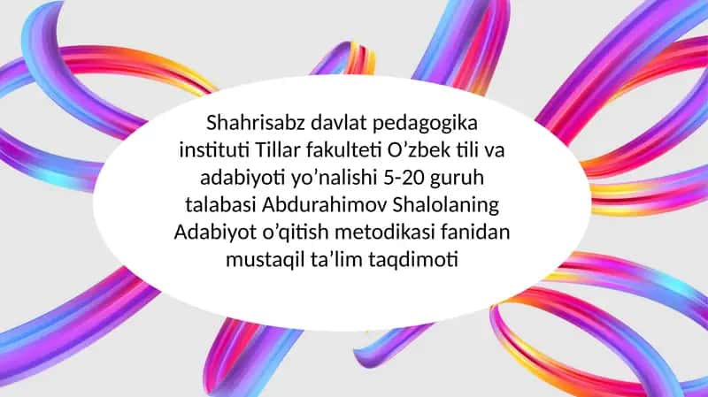 Adabiyot o’qitish metodikasi 1