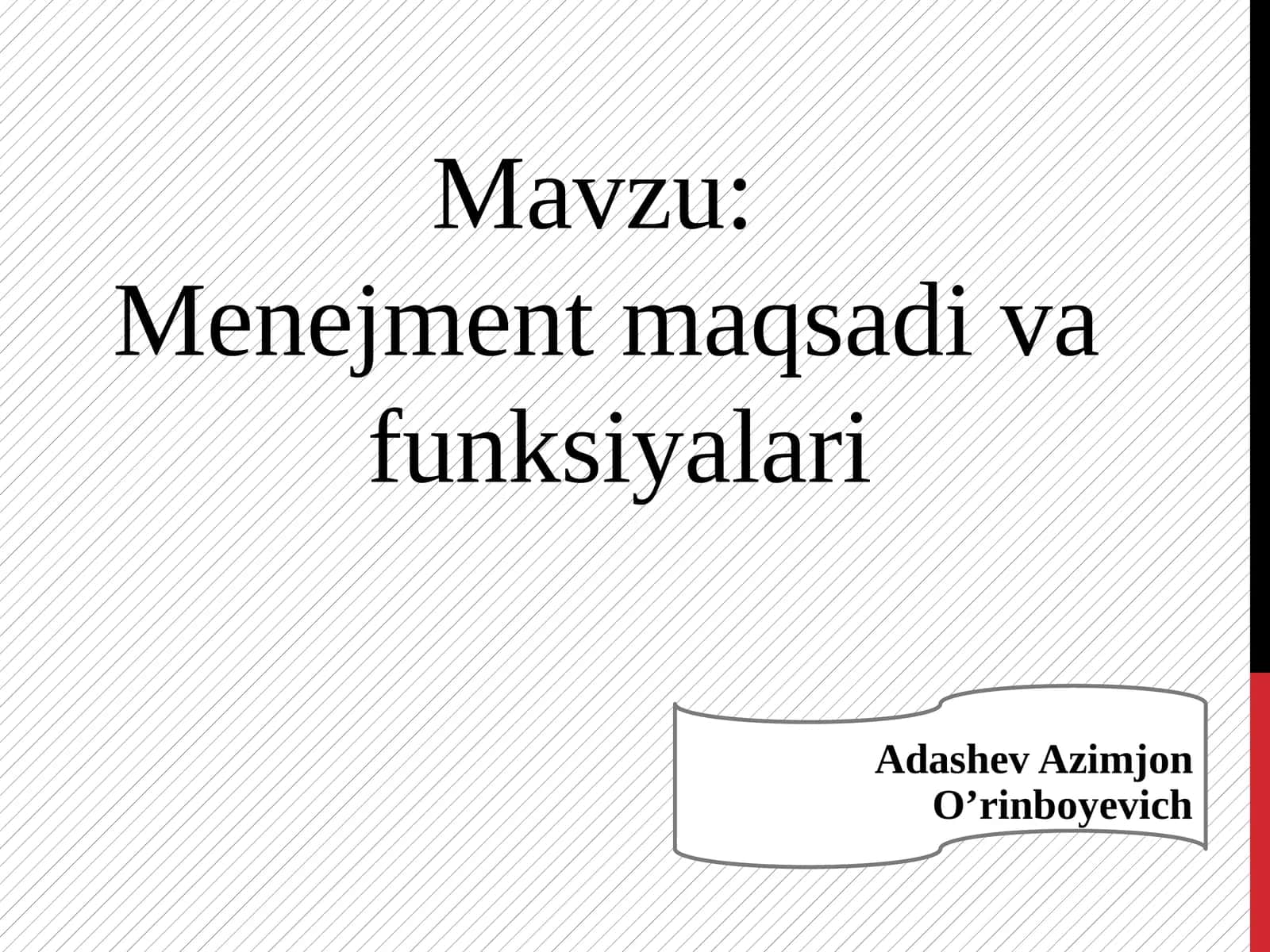 Menejment maqsadi va funksiyalari 1