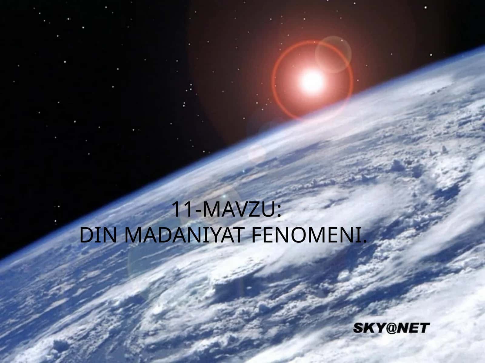 DIN MADANIYAT FENOMENI 1