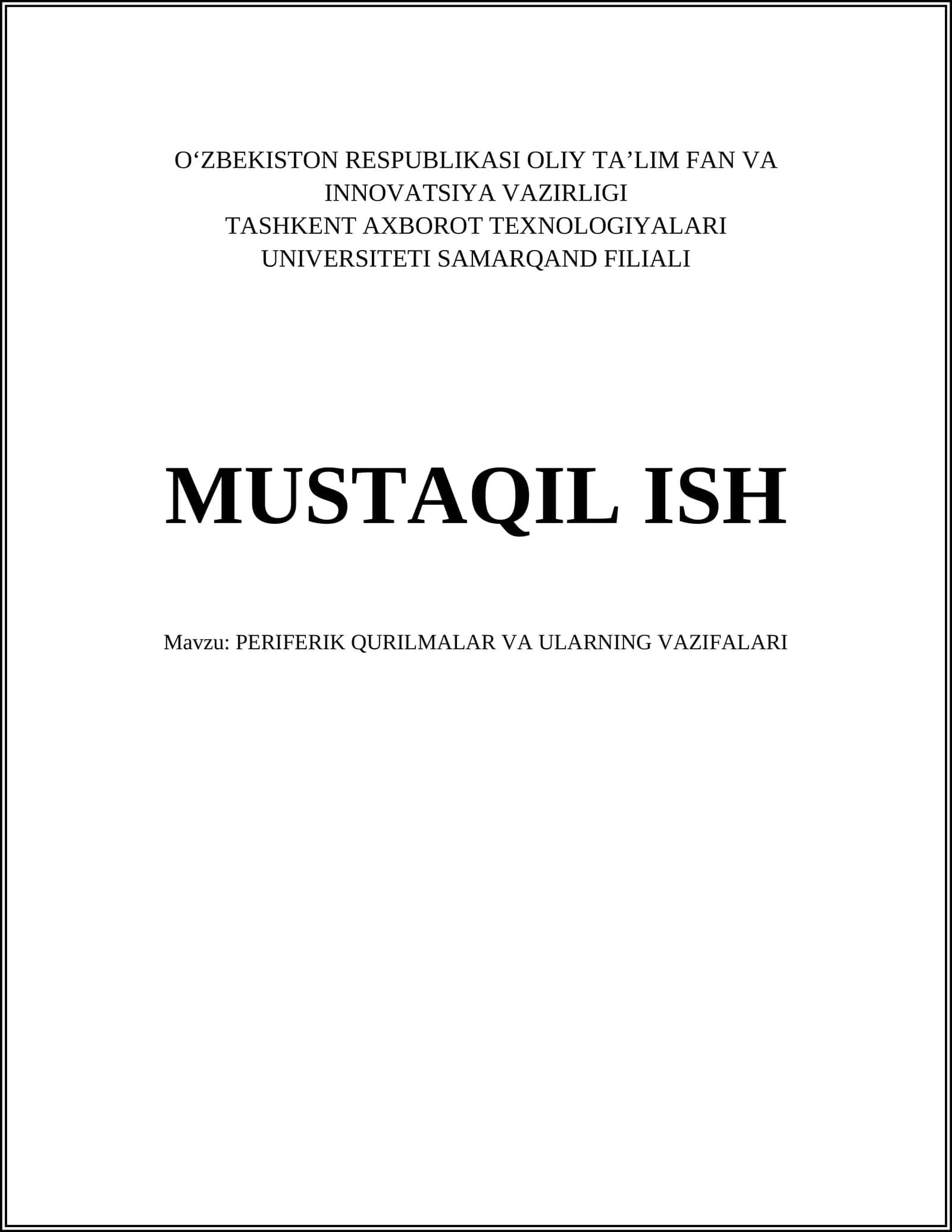 PERIFERIK QURILMALAR VA ULARNING VAZIFALARI 1