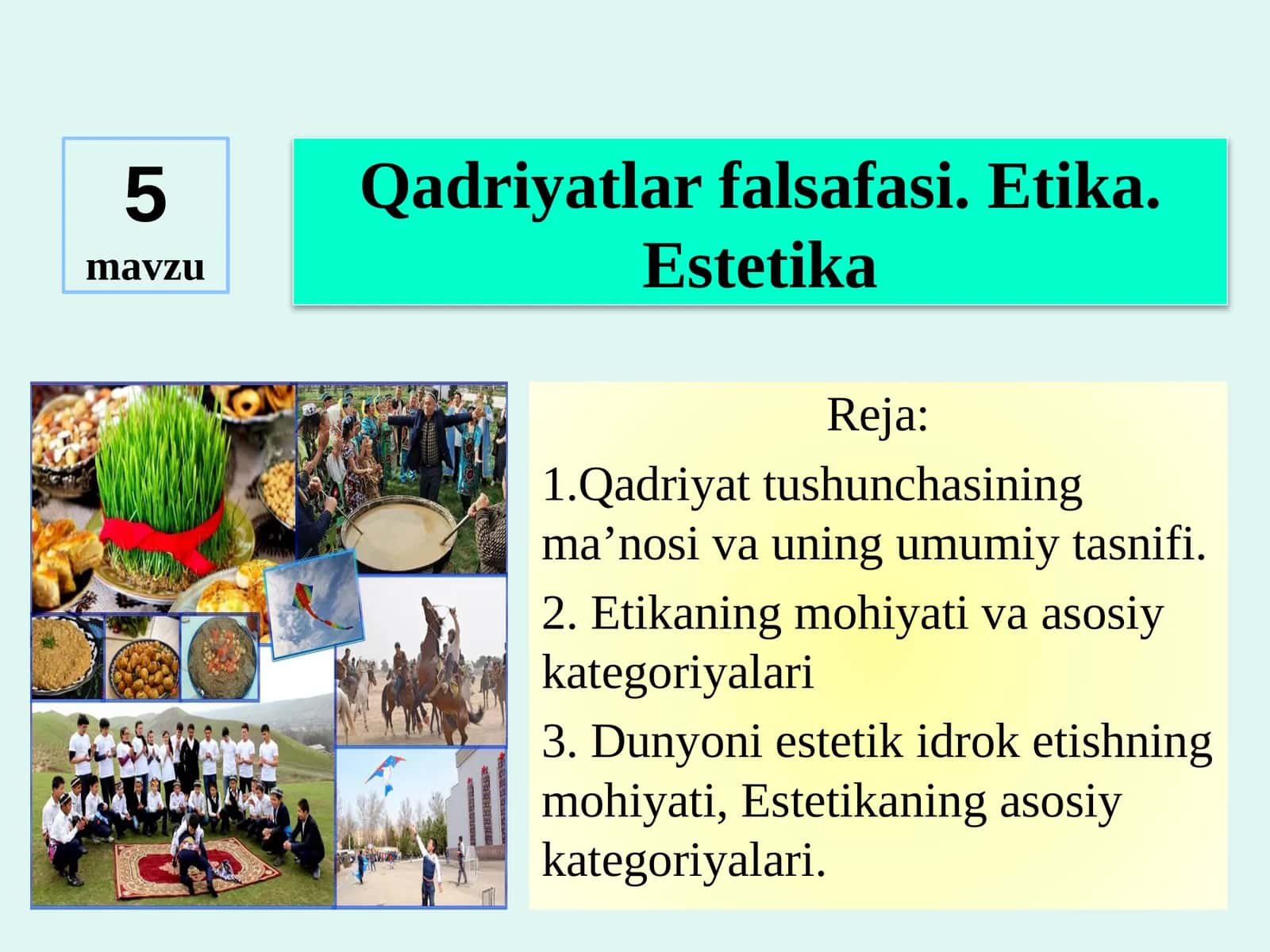 Qadriyatlar falsafasi. Etika. Estetika 1