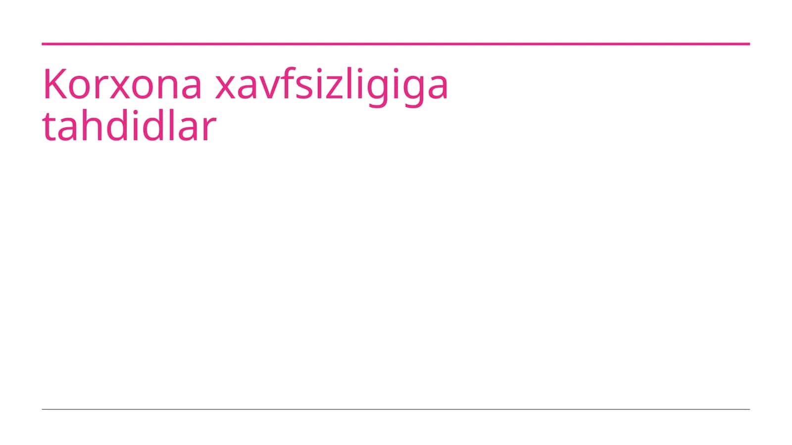 Korxona xavfsizligiga tahdidlar 1