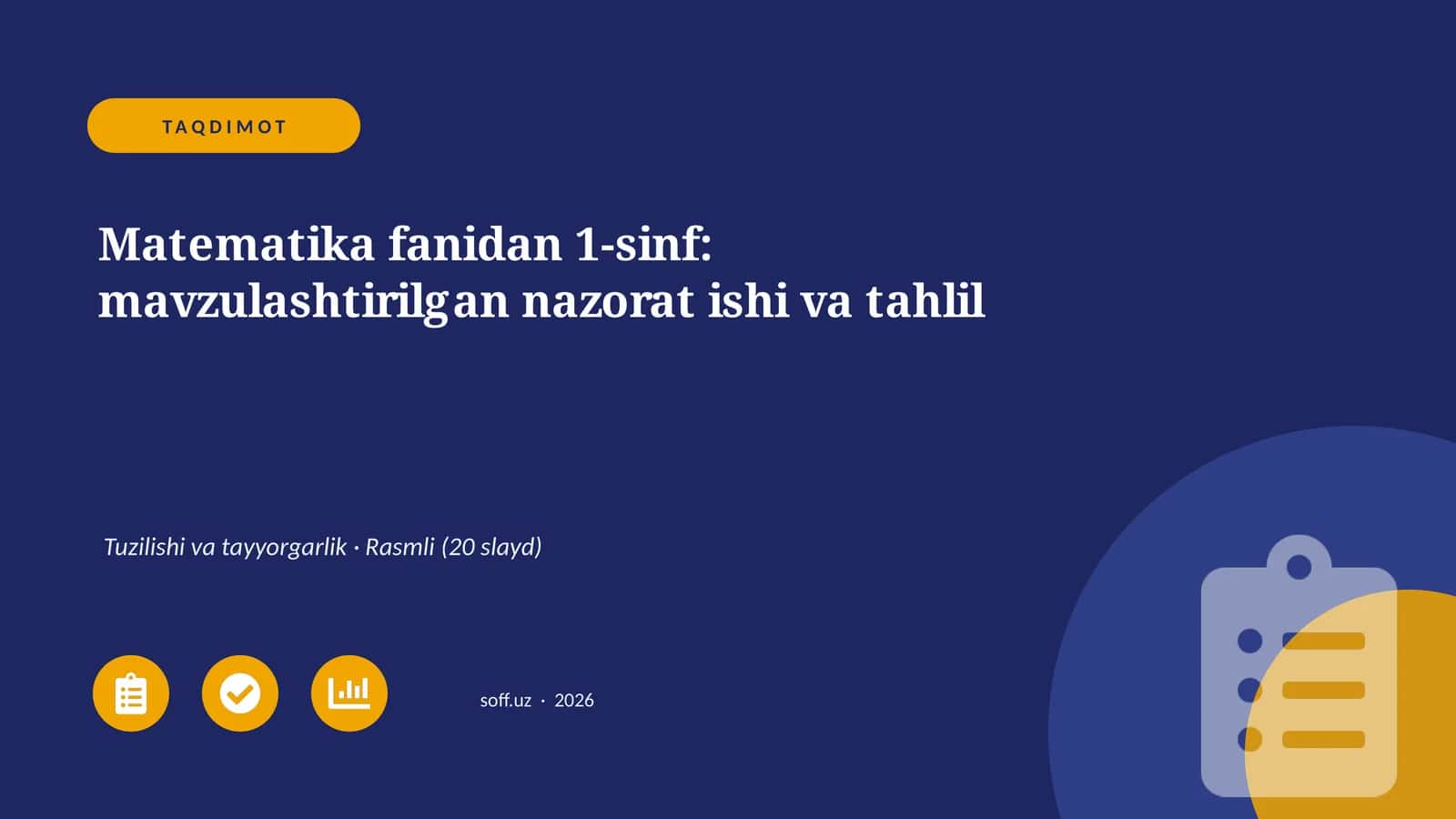 Matematika fanidan 1-sinf: mavzulashtirilgan nazorat ishi va tahlil 1