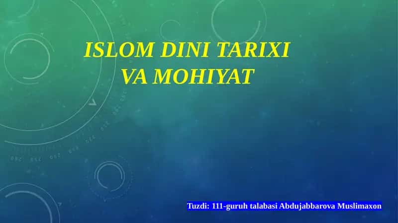 Islom dini tarixi va mohiyat 1