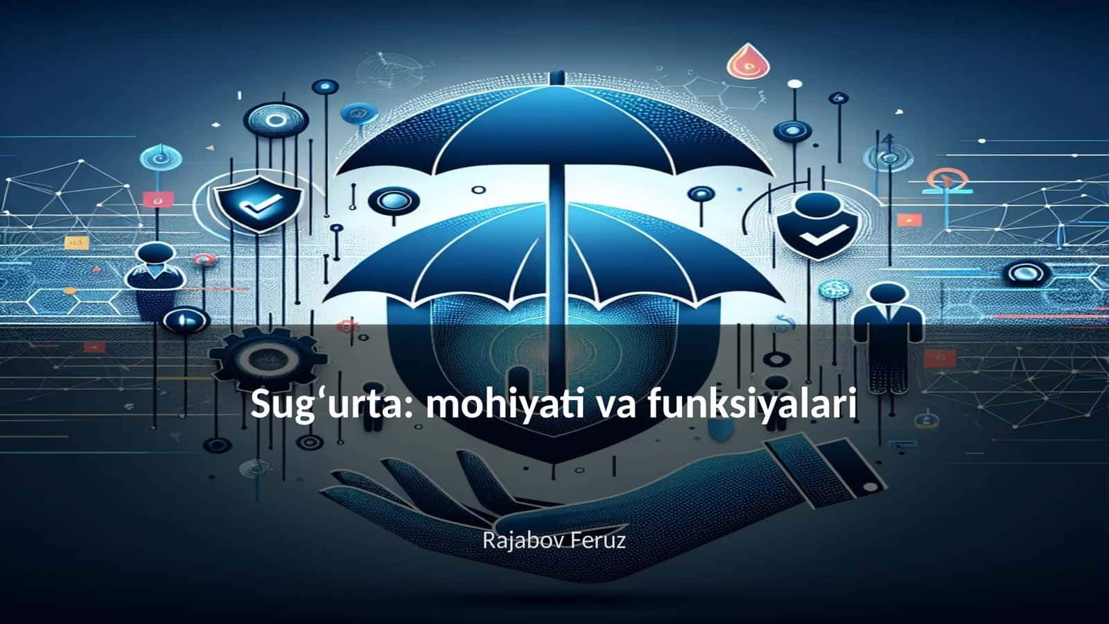 Sug‘urta: mohiyati va funksiyalari 1