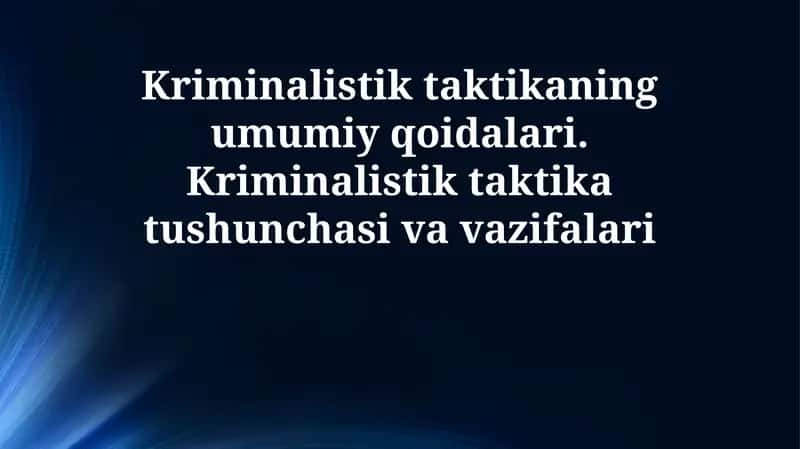 Kriminalistik taktika 1
