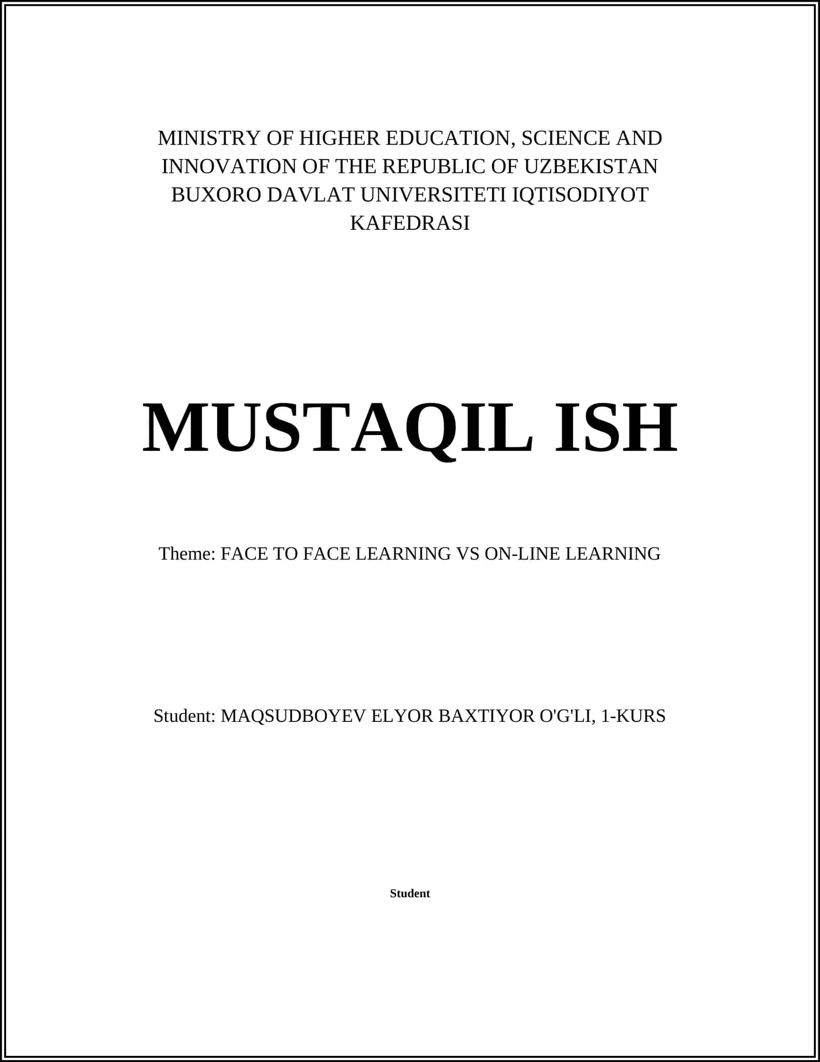 MUSTAQIL ISH - FACE TO FACE LEARNING VS ON-LINE LEARNING 1
