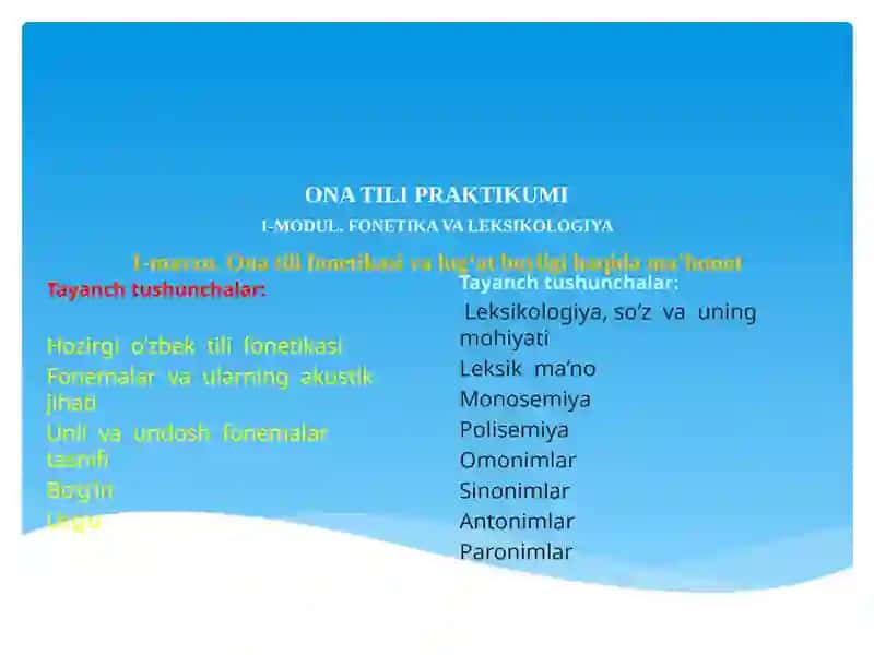 ONATILI PRAKTIKUMI1-MODUL.FONETIKA VA LEKSIKOLOGIYA1-mavzu