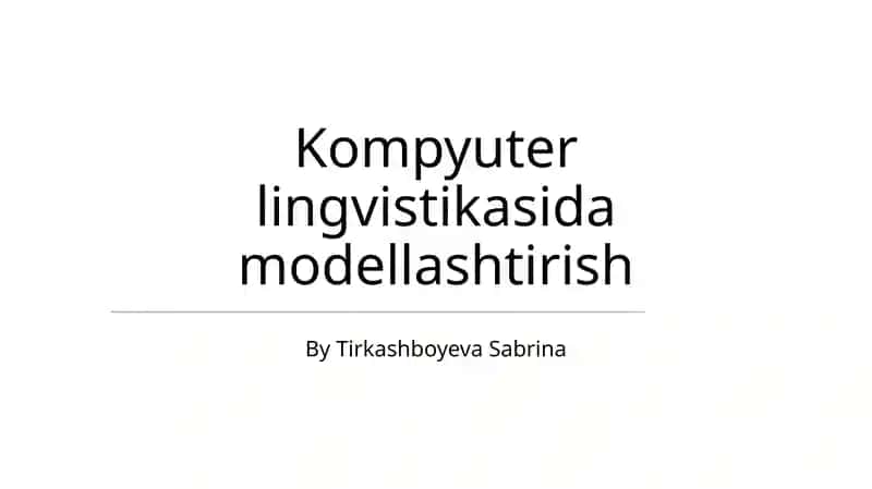 Modellashtirish Usullari va Algoritmlari