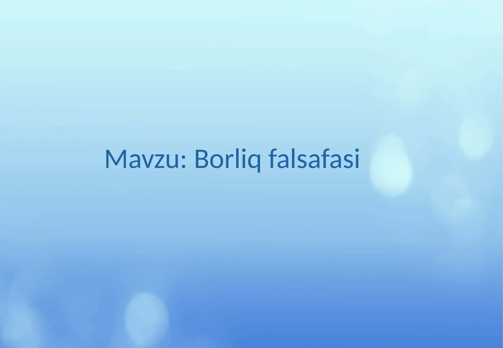 Borliqfalsafasi 1